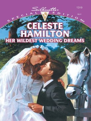 cover image of Her Wildest Wedding Dreams